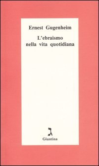 L'ebraismo nella vita quotidiana