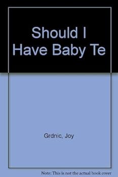 Paperback Should I Have Baby Te Book