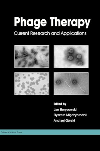 Phage Therapy: Current Research and Applications view 2