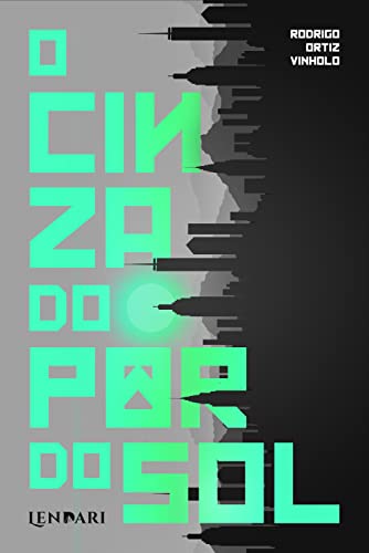 O cinza do pôr do Sol: