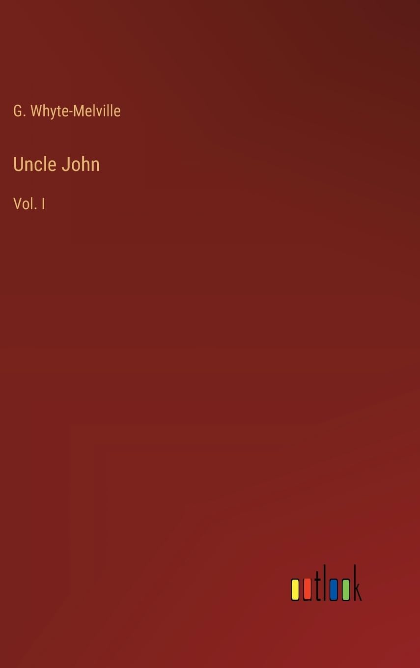 Uncle John: Vol. I