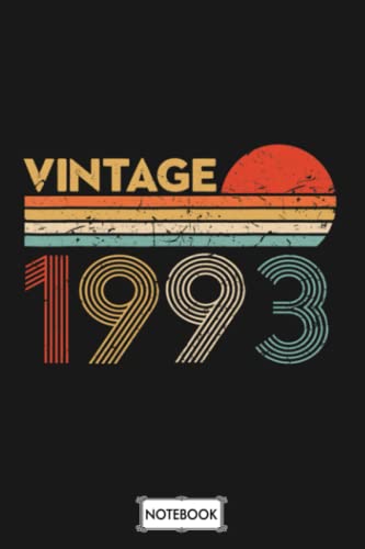 Birthday Gift Vintage Classic Born In 1993 Gifts O3nmslpuas Notebook: Planner, Diary, Matte Finish Cover, Journal, Lined College Ruled Paper, 6x9 120 Pages