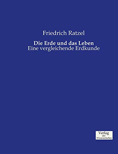 Die Erde und das Leben: Eine vergleichende Erdkunde