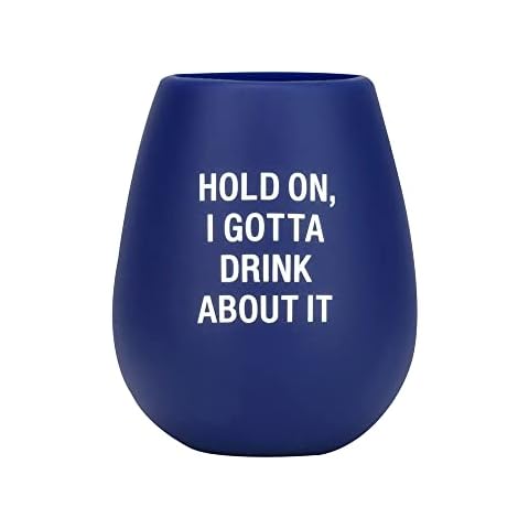 About Face Designs Hilarious Say What Collection - Silicone Wine Cup, 12.5-Ounce, Hold On Cover