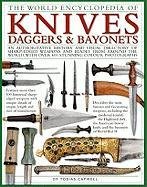 The World Encyclopedia of Knives, Daggers & Bayonets