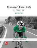 Microsoft Excel 365 Complete: In Practice, 2021 Edition