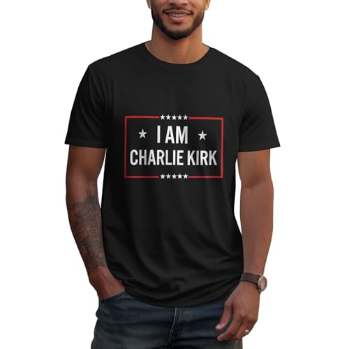 I AM Charlie Kirk Shirt Rest in Peace Men's T-Shirt Short Sleeve Tees2