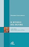 Il ritorno del signore. Lectio divina sulla seconda Lettera di Pietro