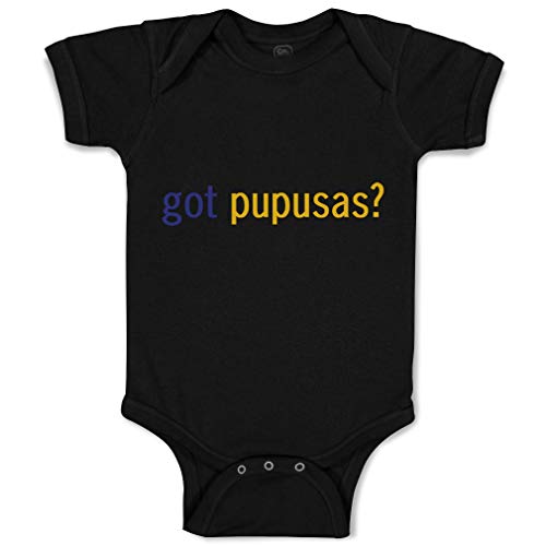 Image of Baby Bodysuit Got Pupusas Flatbread from El Salvador Funny Humor Boy & Girl Baby Clothes Funny Cotton Black Design Only 6 Months