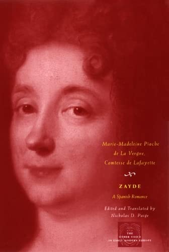 Zayde: A Spanish Romance (The Other Voice in Early Modern Europe: The Toronto Series)