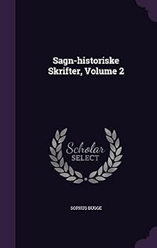 Hardcover Sagn-historiske Skrifter, Volume 2 Book