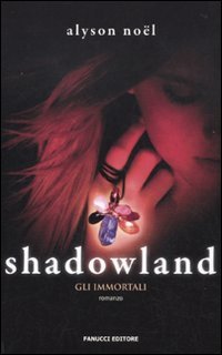 Shadowland. Gli immortali Shadowland. Gli immortali