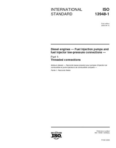 ISO 13948-1:2000, Diesel engines - Fuel injection pumps and fuel ...