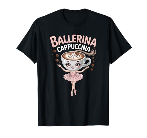 Ballerina Cappuccina skurriles Meme T-Shirt
