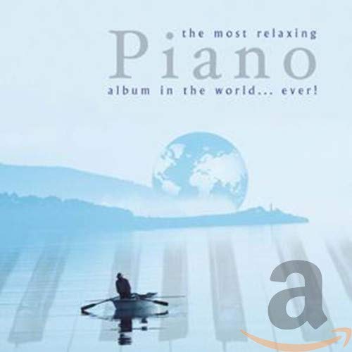 Most Relaxing Piano Album