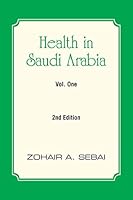Health in Saudi Arabia Vol. One 1482828650 Book Cover
