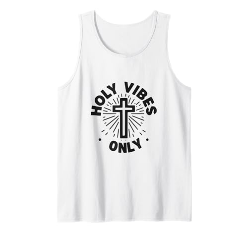 Holy Vibes Only Uplifting Christian Inspirational Cita Camiseta sin Mangas