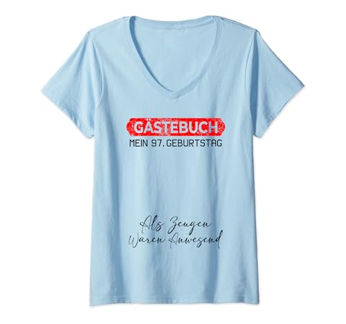 Mujer Gästebuch Mein 97. Geburtstag Libro de visitas Firma Camiseta Cuello V
