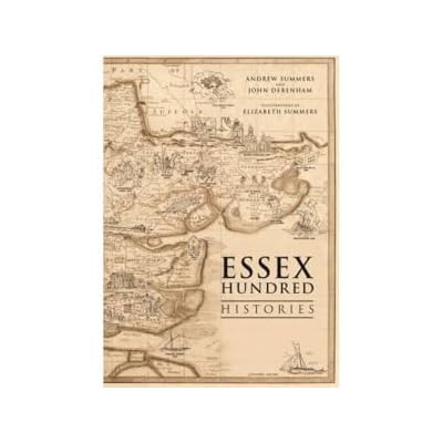 The Essex Hundred Histories