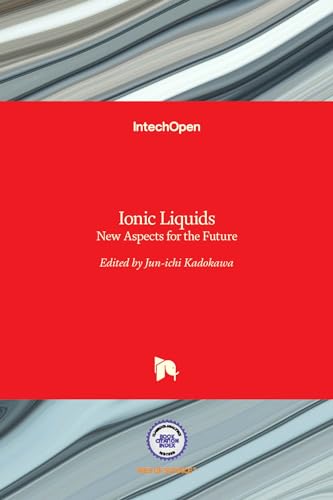 Ionic Liquids: New Aspects for the Future view 2
