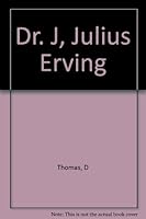 Dr. J, Julius Erving 0870673173 Book Cover