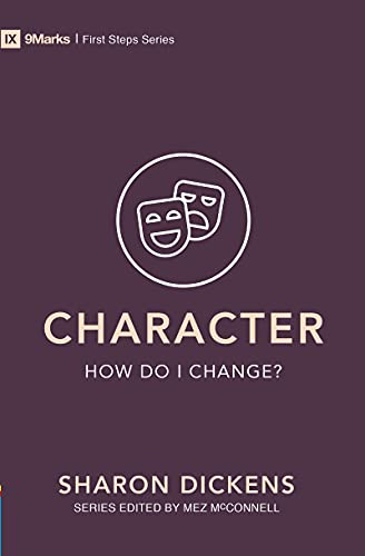 Character: How Do I Change? (First Steps)