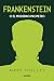 Frankenstein o El moderno Prometeo