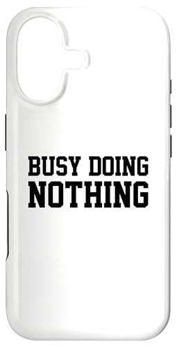 Busy Doing Nothing �X�}�z�P�[�X iPhone 17 �p