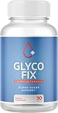 Glyco Fix Capsules - GlycoFix Advanced Supplement, All Natural Formula to Maintain Healthy Levels, Maximum Strength Daily Formula, Gyco Fix Capsules Reviews, 1 Pack