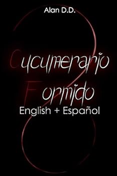 Paperback Cucumerario Formido: English + Español Book