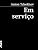Capa de Em serviço (Contos da Prosa Livro 4)