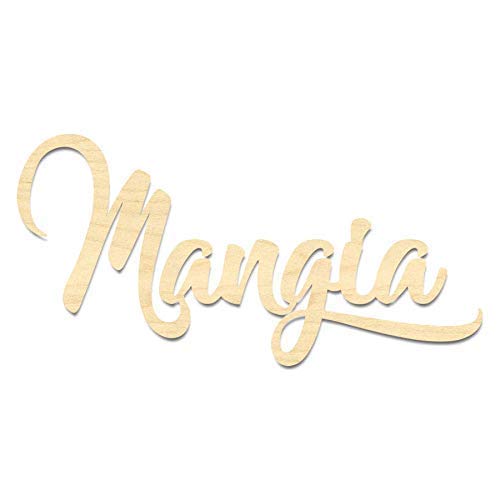Mangia-Laser Cut Mangia Sign