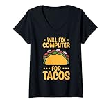 Will Fix Computer For Tacos Tech Support