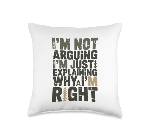 I'm Not Arguing I'm Just Explaining Why I'm Right Throw