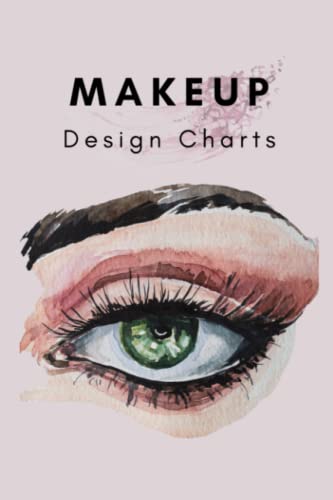 Makeup Design for Girls Ages 8-12: Blank Face Chart for Aspiring Makeup Artists | Makeup Idea Book | Makeup Manual for Teens | Practice Workbook for Student, Amateur, & Professional Cosmetologist