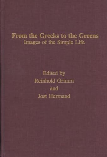 From the Greeks to the Greens (Volume 9) (Monatshefte Occasional Volumes)