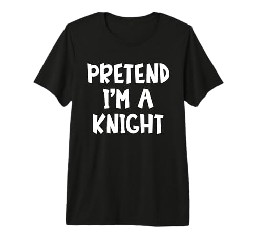 Pretend I'm A Knight Matching Costume Lazy Easy Halloween Premium Tri-blend T-Shirt