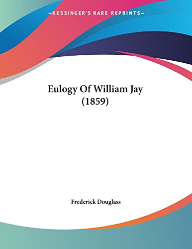Eulogy Of William Jay (1859)