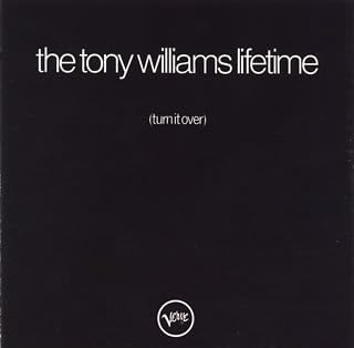 THE TONY WILLIAMS LIFETIME - (Turn It Over) - Disque CD