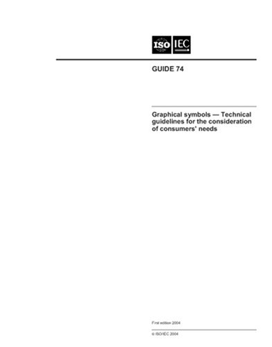ISO/IEC Guide 74:2004, Graphical symbols - Technical guidelines for the ...