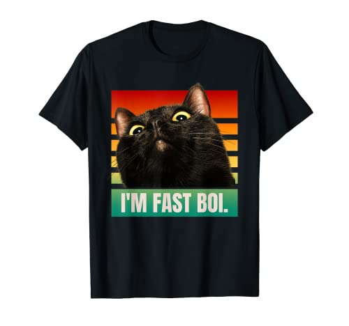 I'm Fast Boi Funny Black Cat Lovers Novedad Camiseta