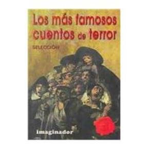 Paperback Los mas famosos cuentos de terror / The most famous horror stories (Spanish Edition) [Spanish] Book