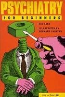 Psychiatry for Beginners (Writers & Readers) 0046160302 Book Cover