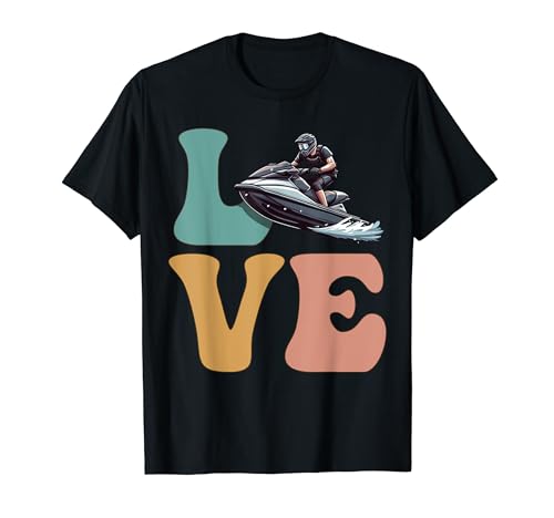 Jet Ski Jet Ski Jetski Motomarine LOVE T-Shirt