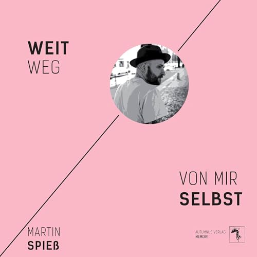 『Weit weg von mir selbst — Das Hörbuch』のカバーアート