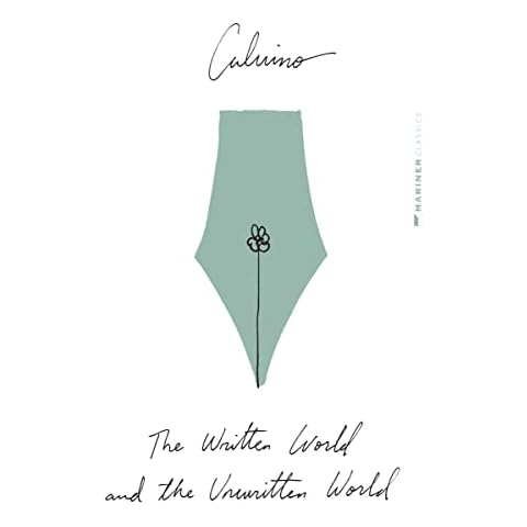The Written World And The Unwritten World: Essays Cover