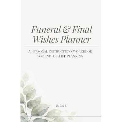 Funeral & Final Wishes Planner