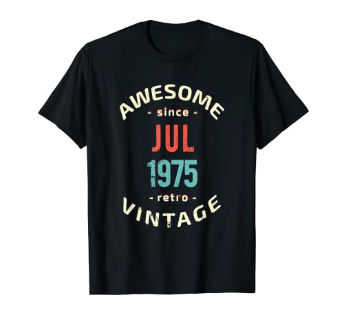 Awesome since July 1975 - retro - vintage 1975 birthday T-Shirt