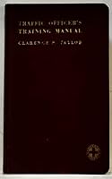 A traffic officer's training manual, B000860E1G Book Cover