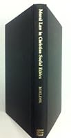 Moral Law in Christian Social Ethics 0889460116 Book Cover